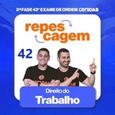 2ª Fase OAB 42º Exame - Direito do Trabalho (CERS 2024) REPESCAGEM